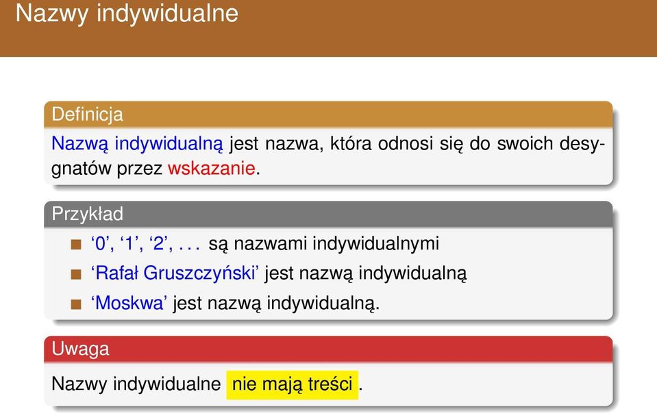 Przykład Uwaga 0, 1, 2,.