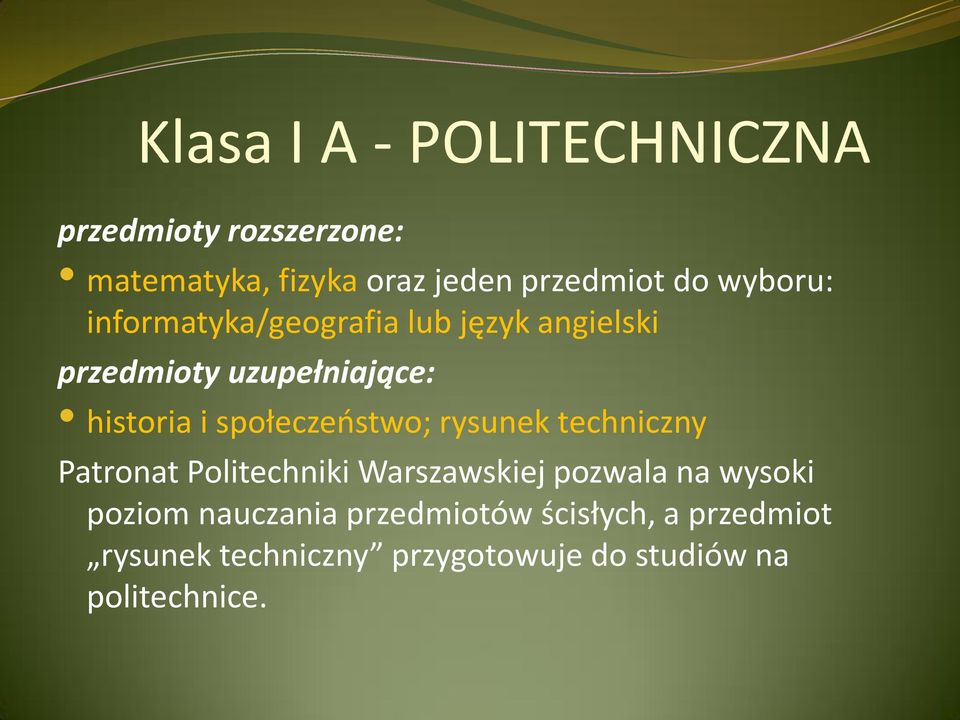 społeczeństwo; rysunek techniczny Patronat Politechniki Warszawskiej pozwala na wysoki poziom