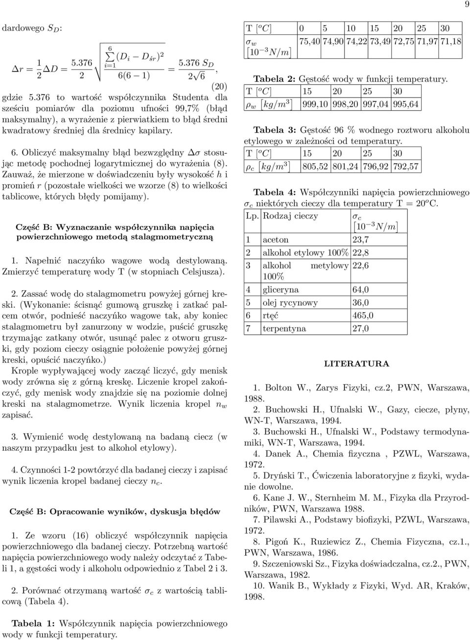 Obliczyć maksymalny błąd bezwzględny σ stosując metodę pochodnej logarytmicznej do wyrażenia (8).