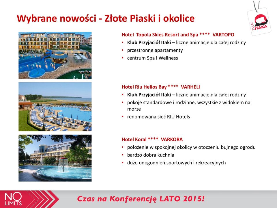 animacje dla całej rodziny pokoje standardowe i rodzinne, wszystkie z widokiem na morze renomowana sieć RIU Hotels Hotel Koral