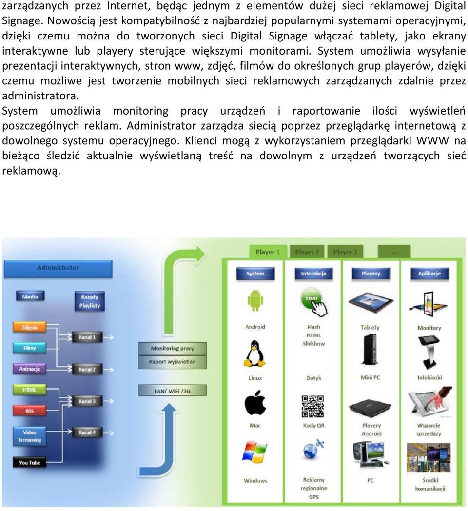 większymi monitorami.