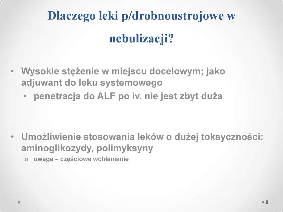 systemowego penetracja do ALF po iv.