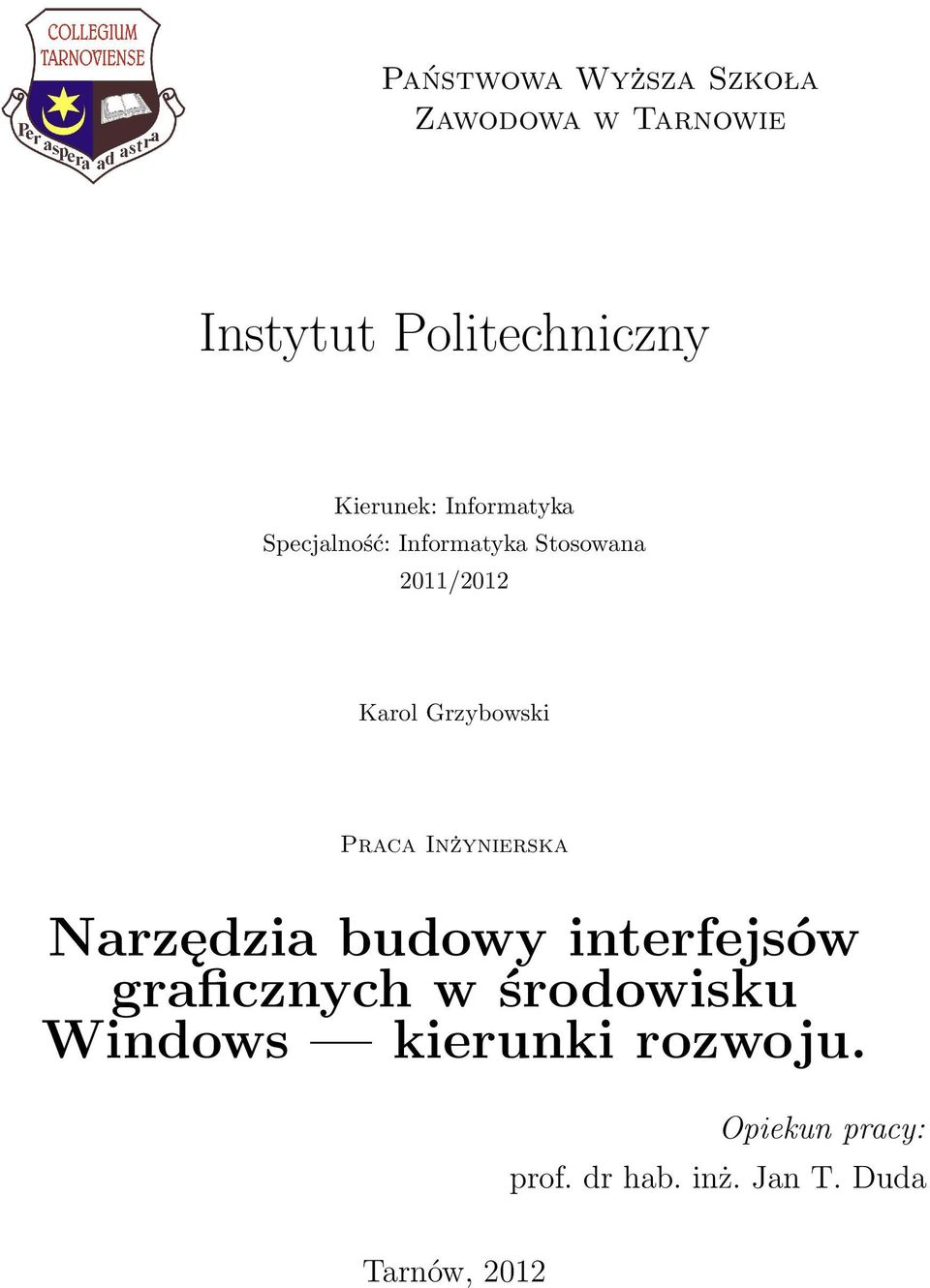 Grzybowski Praca Inżynierska Narzędzia budowy interfejsów graficznych w