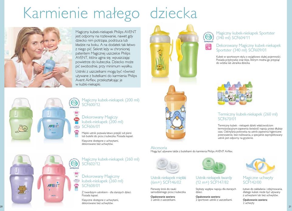 Ustniki z uszczelkami mogą być również używane z butelkami do karmienia Philips Avent Airflex, przekształcając je w kubki-niekapki.