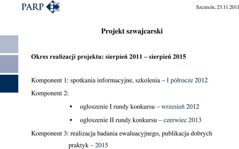 ogłoszenie I rundy konkursu wrzesień 2012 ogłoszenie II rundy konkursu