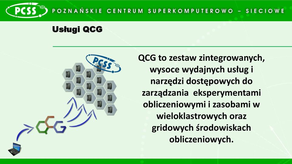 zarządzania eksperymentami obliczeniowymi i