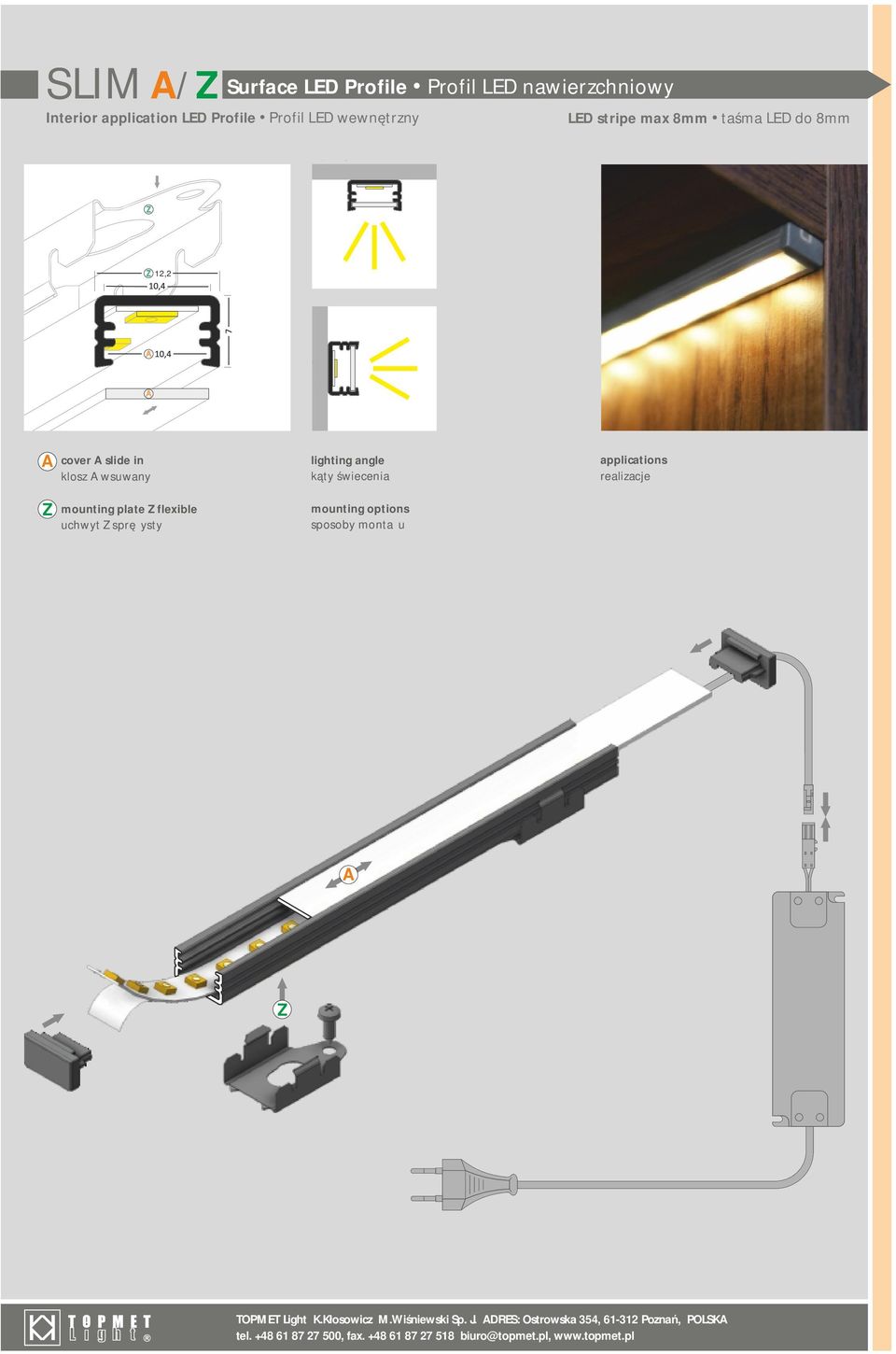 flexible uchwyt Z sprężysty realizacje A Z TOPMET Light K.Kłosowicz M.Wiśniewski Sp. J.