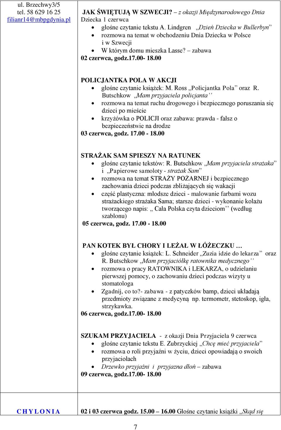 00 POLICJANTKA POLA W AKCJI głośne czytanie książek: M. Ross Policjantka Pola oraz R.