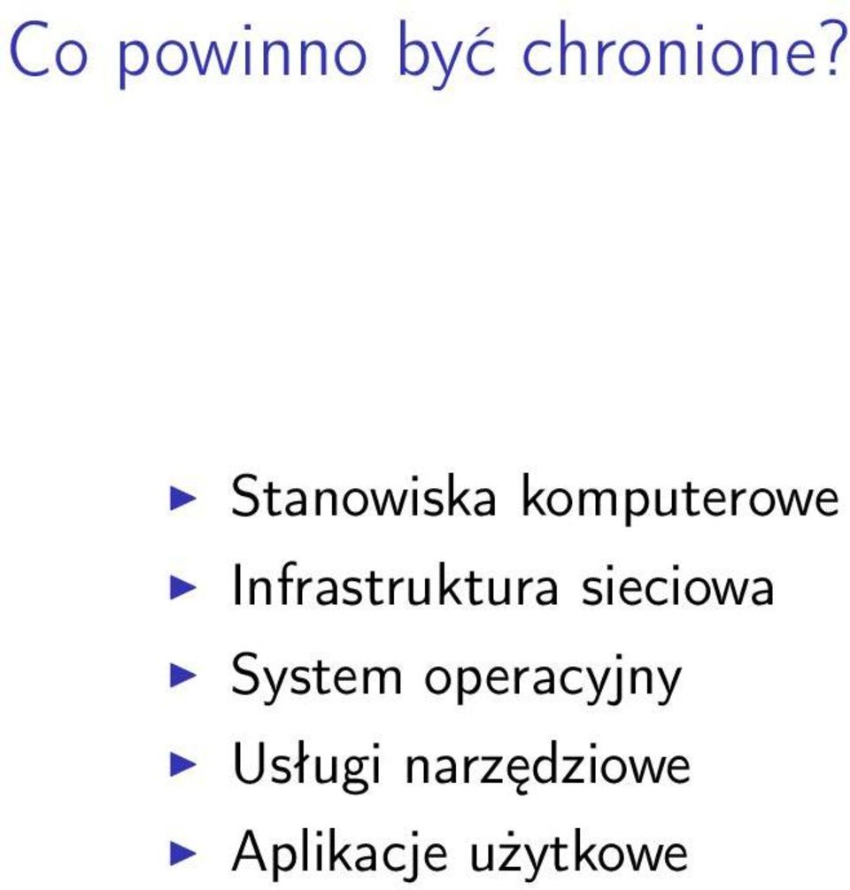 Infrastruktura sieciowa System