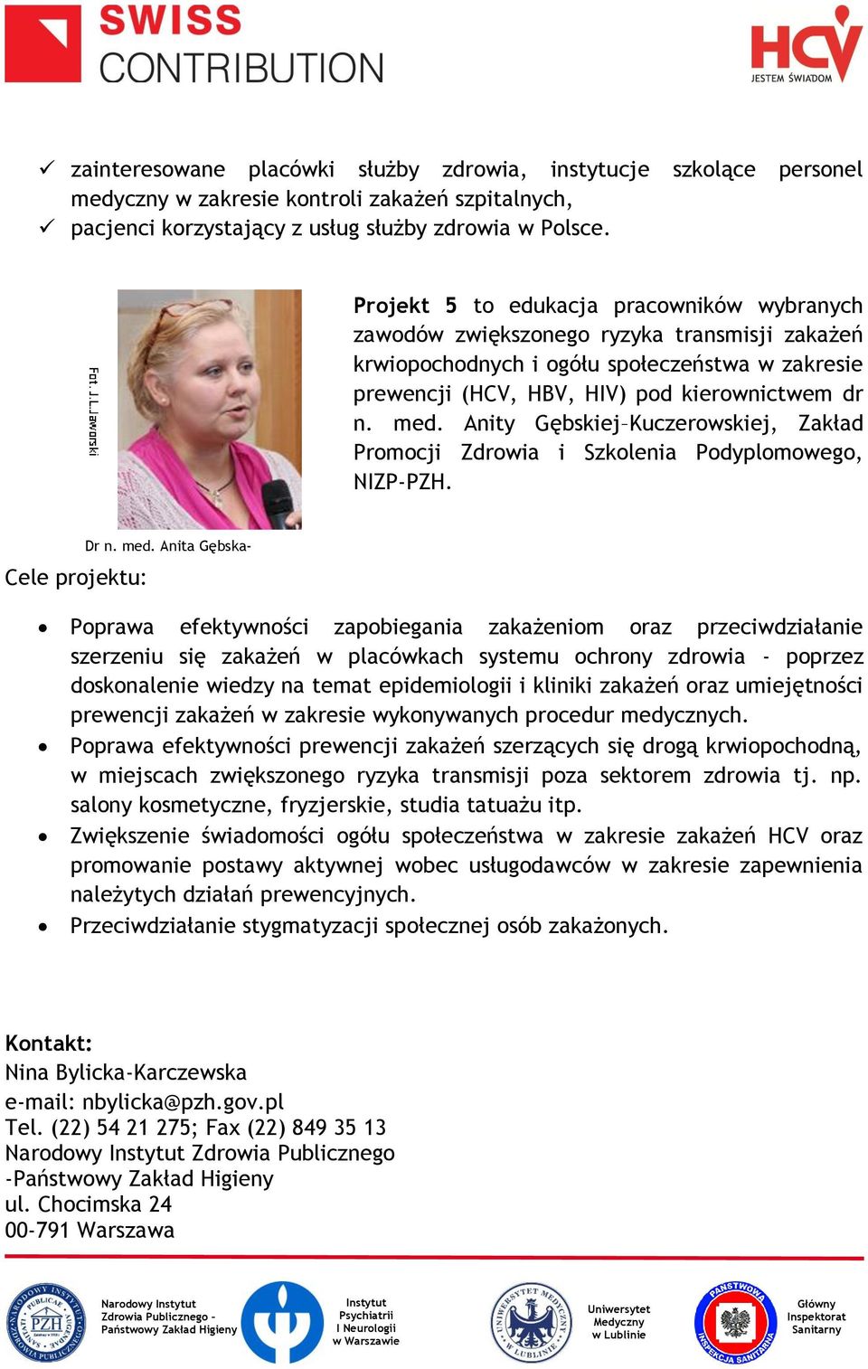 Anity Gębskiej Kuczerowskiej, Zakład Promocji Zdrowia i Szkolenia Podyplomowego, NIZP-PZH. Dr n. med.
