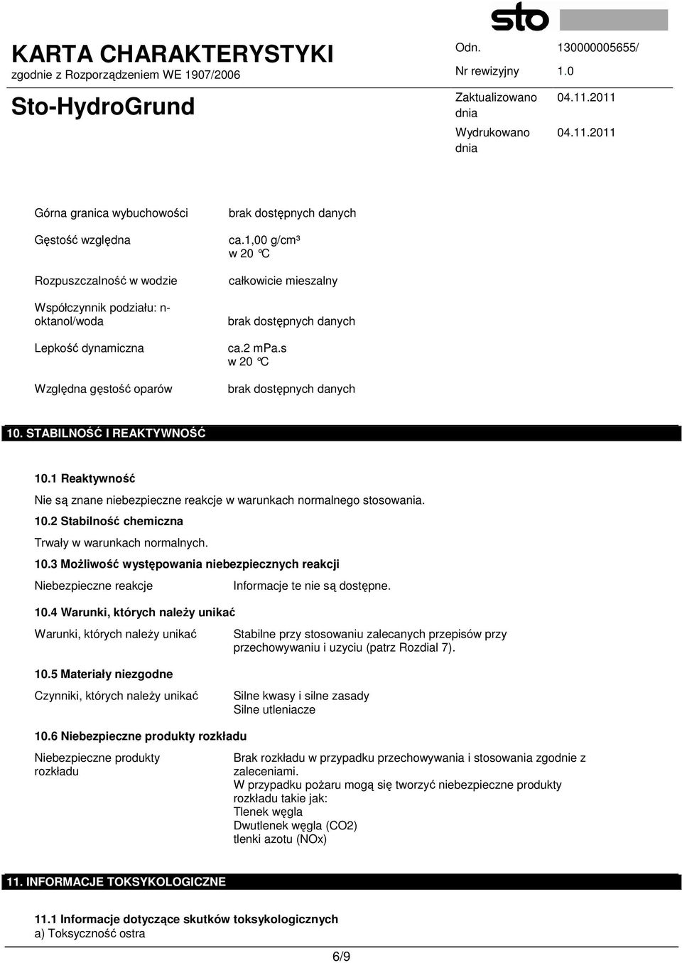 10.4 Warunki, których naleŝy unikać Warunki, których naleŝy unikać 10.