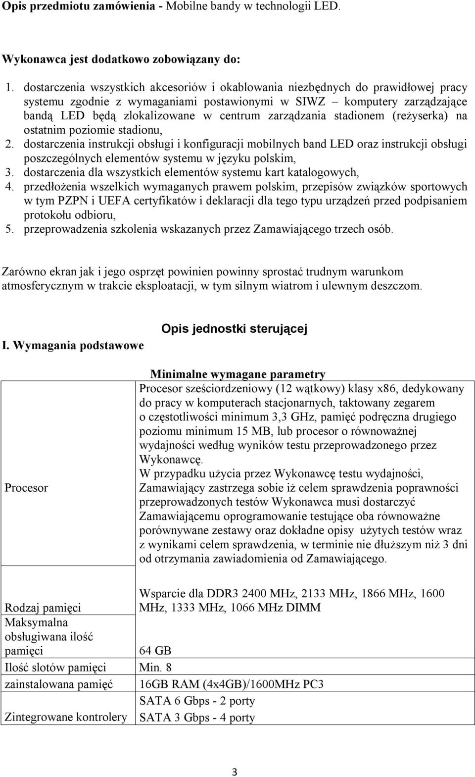 zarządzania stadionem (reżyserka) na ostatnim poziomie stadionu, 2.