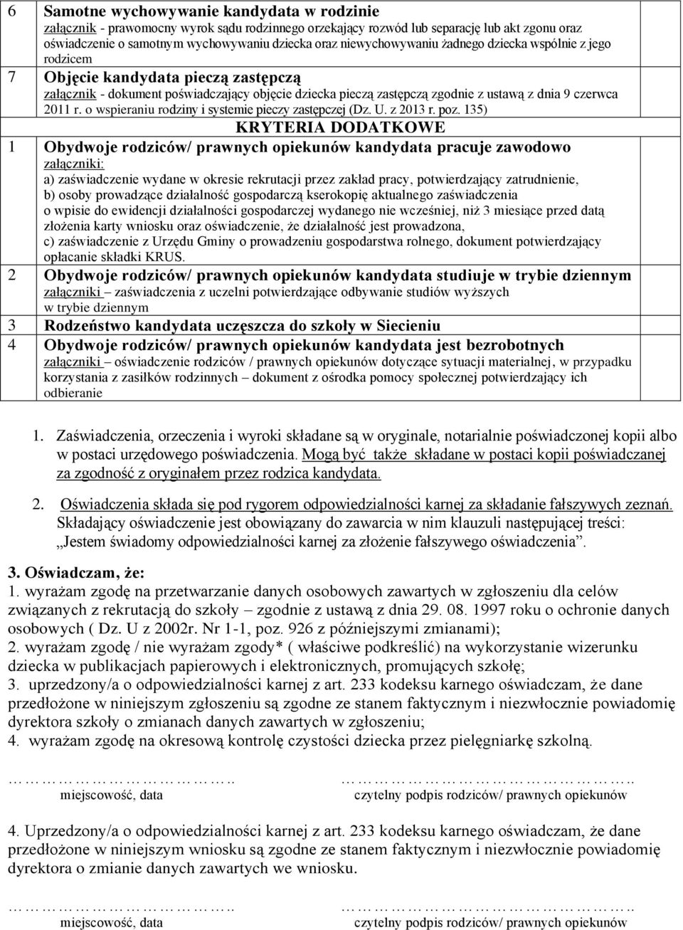 2011 r. o wspieraniu rodziny i systemie pieczy zastępczej (Dz. U. z 2013 r. poz.