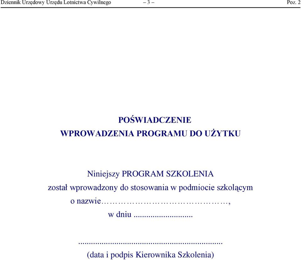 PROGRAM SZKOLENIA został wprowadzony do stosowania w