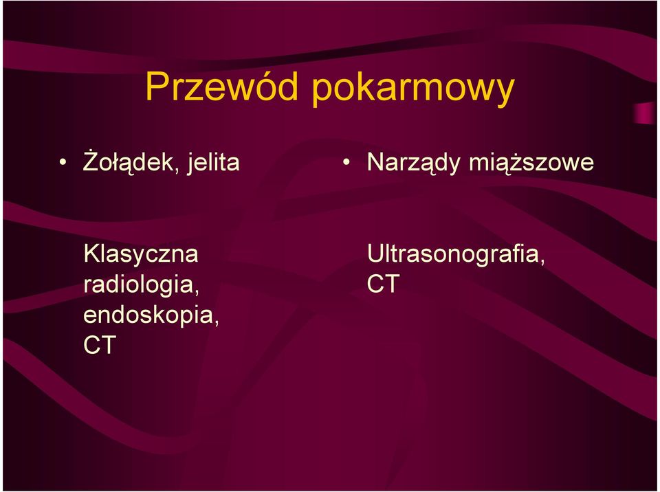 Klasyczna radiologia,