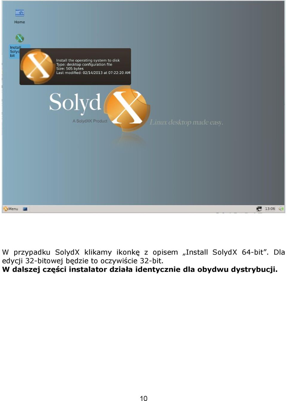 Dla edycji 32-bitowej będzie to oczywiście
