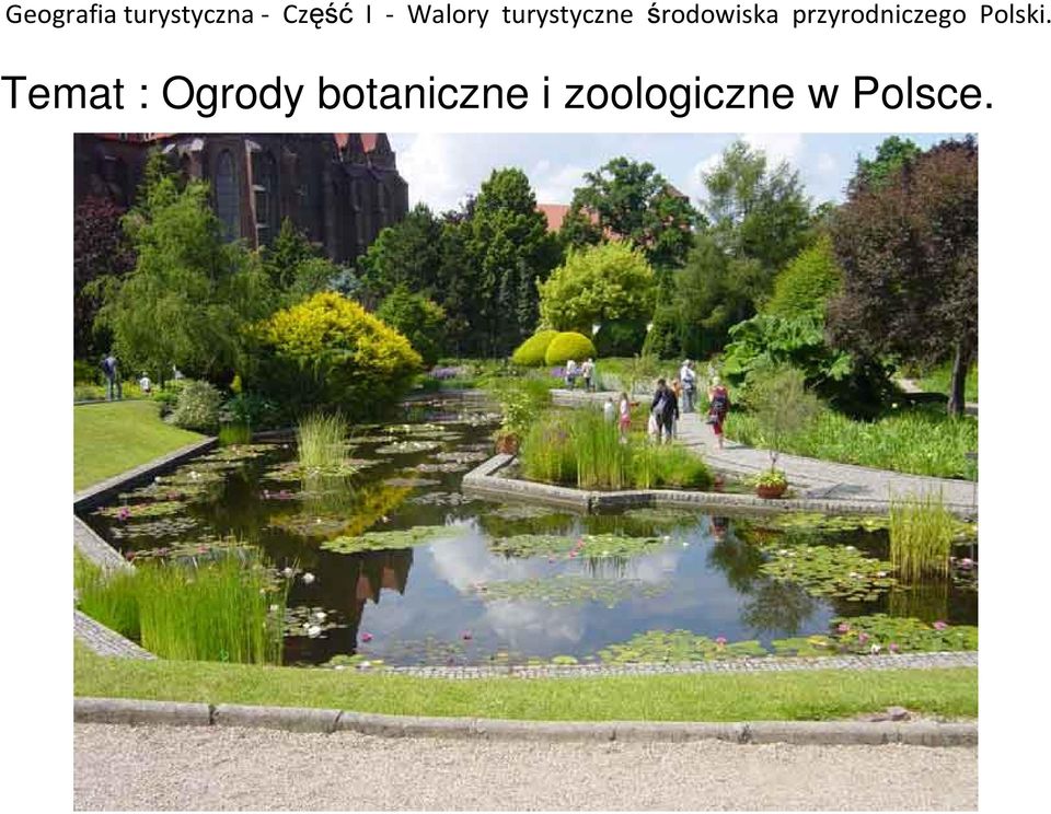 przyrodniczego Polski.