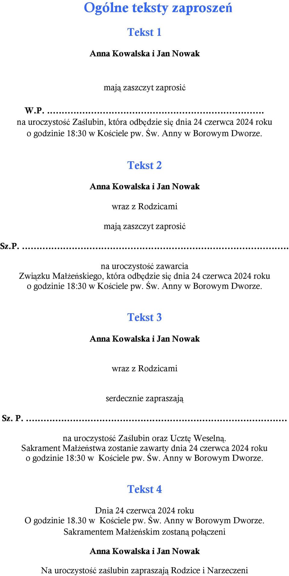 Anny w Borowym Dworze. Tekst 3 wraz z Rodzcam serdeczne zapraszają Sz. P.... na uroczystość Zaślubn oraz Ucztę Weselną.