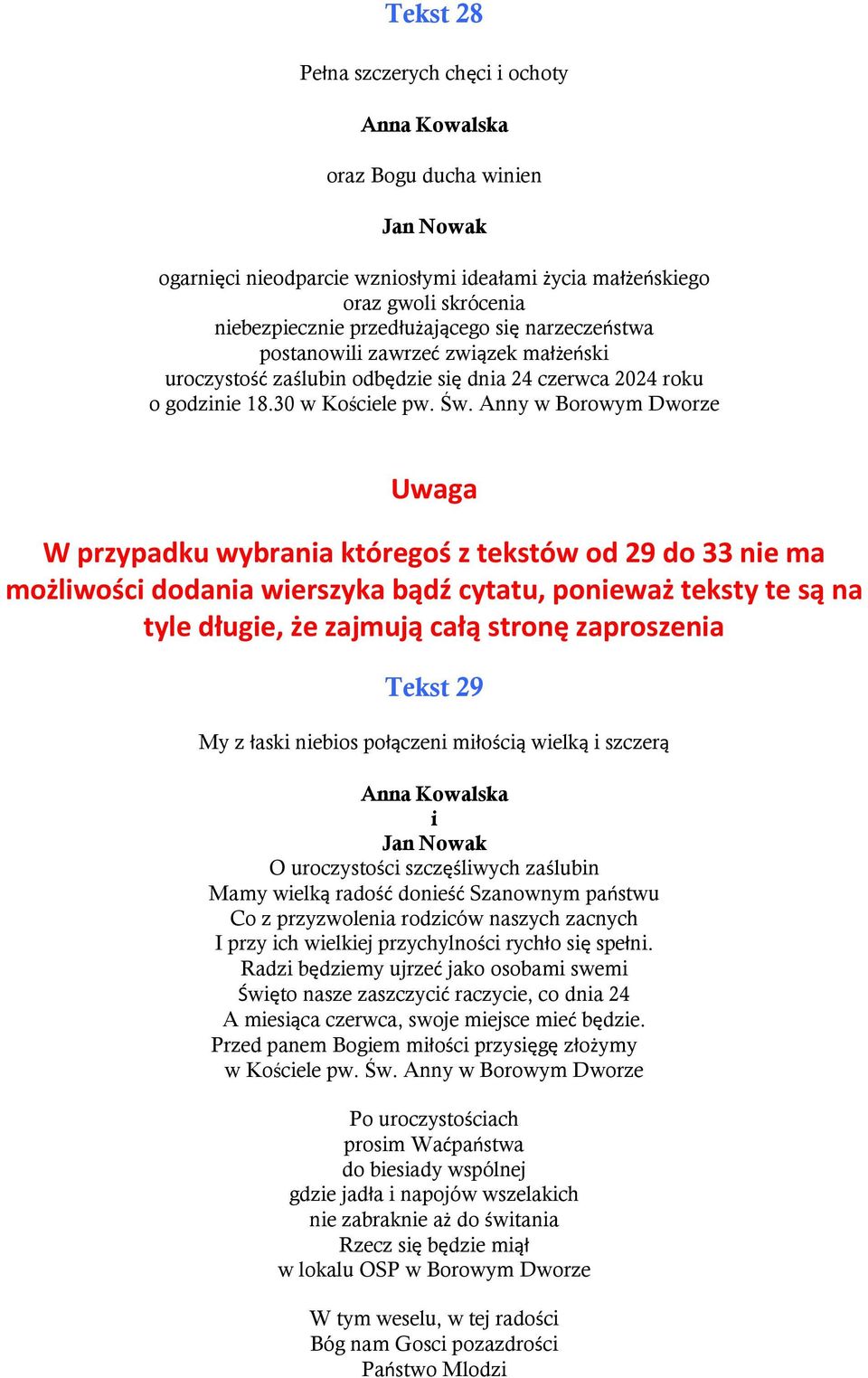 Anny w Borowym Dworze Uwaga W przypadku wybrana któregoś z tekstów od 29 do 33 ne ma możlwośc dodana werszyka bądź cytatu, poneważ teksty te są na tyle długe, że zajmują całą stronę zaproszena Tekst