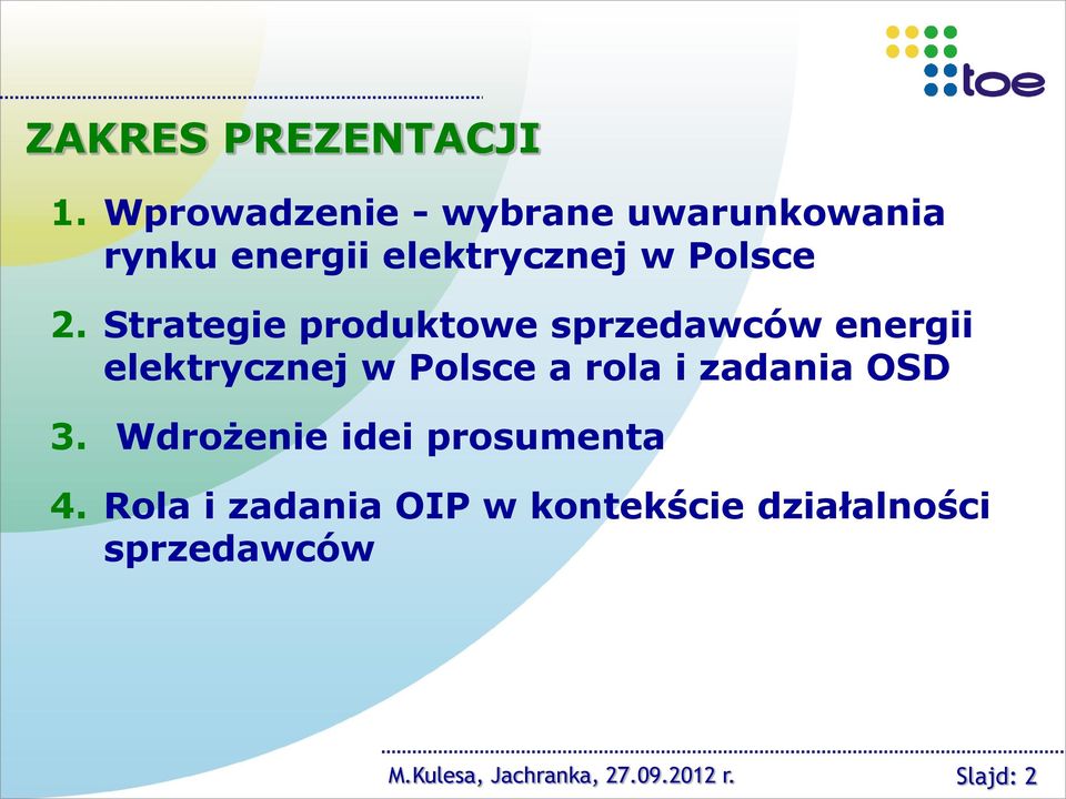 Strategie produktowe sprzedawców energii elektrycznej w Polsce a rola i