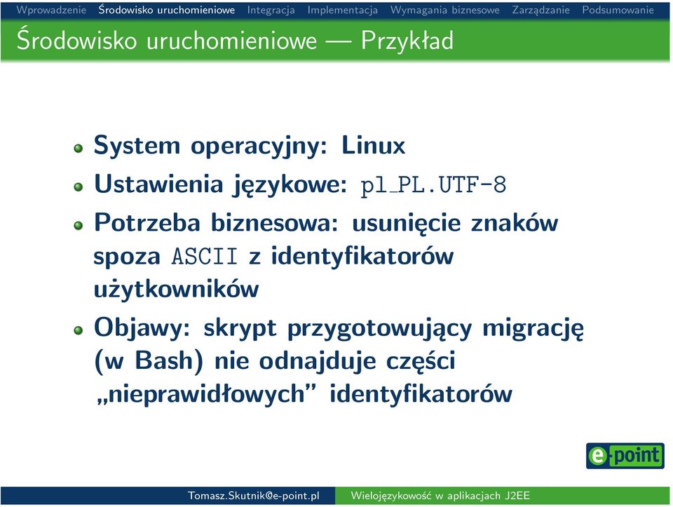 UTF-8 Potrzeba biznesowa: usunięcie znaków spoza ASCII z