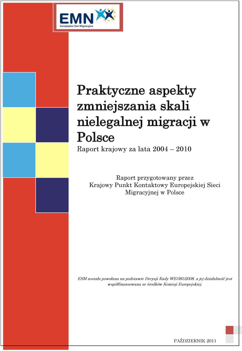 Polsce Raport krajowy ESM.