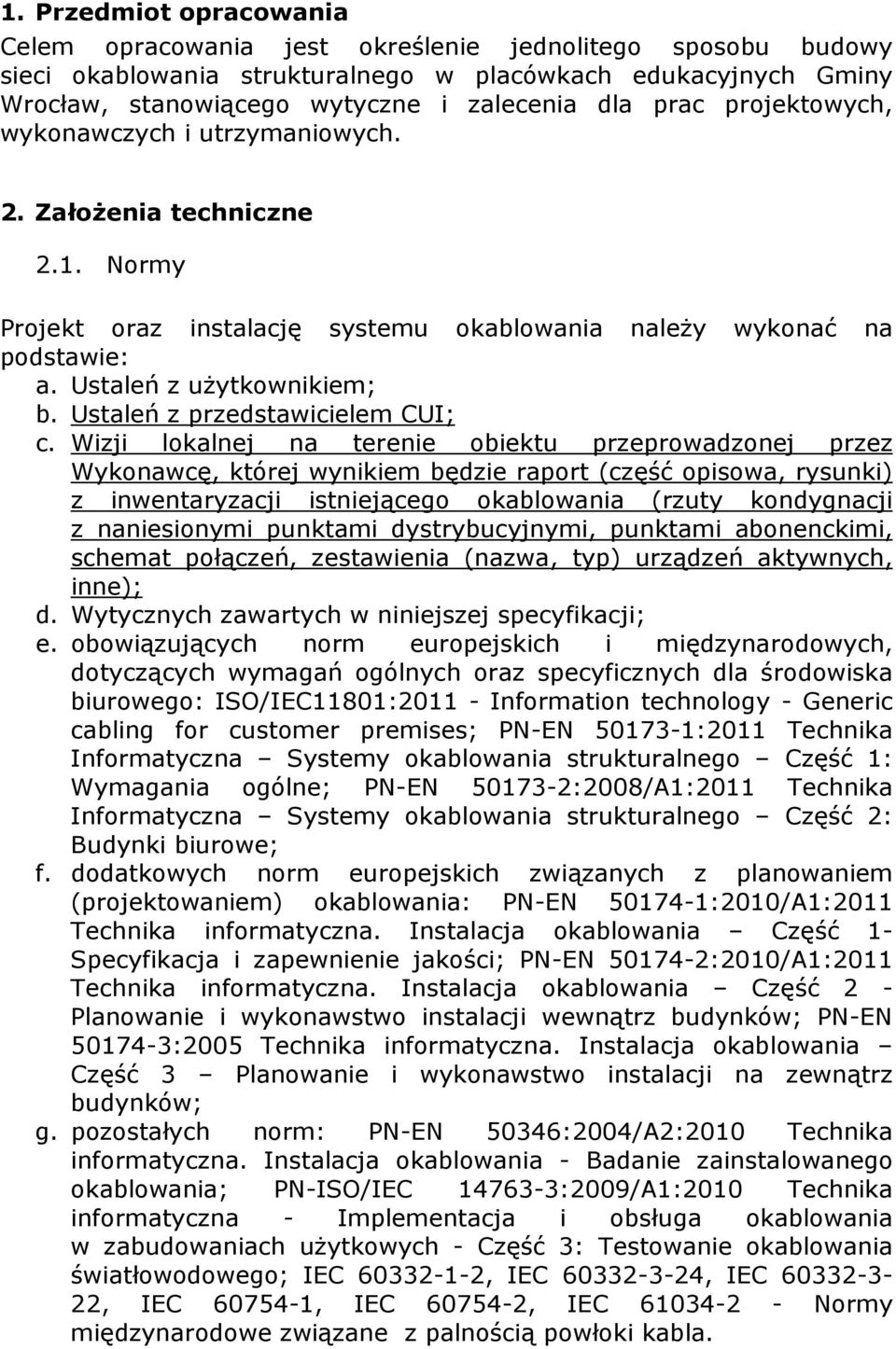 Ustaleń z przedstawicielem CUI; c.