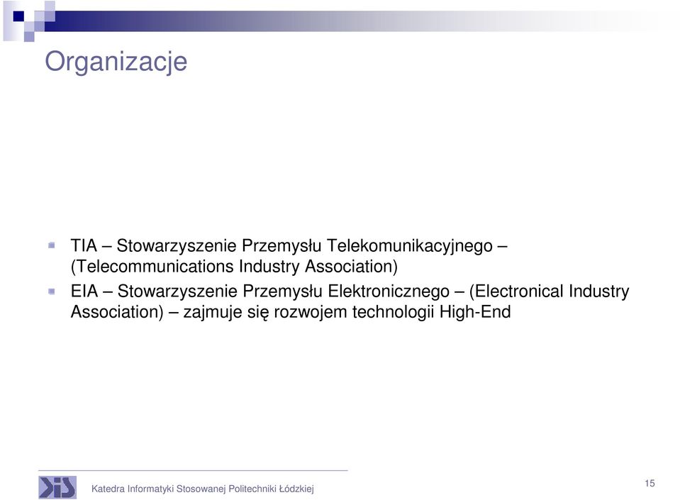 Association) EIA Stowarzyszenie Przemysłu