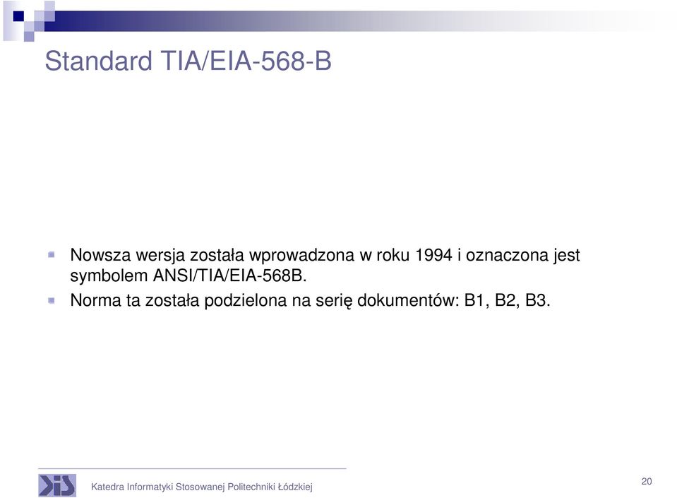 symbolem ANSI/TIA/EIA-568B.
