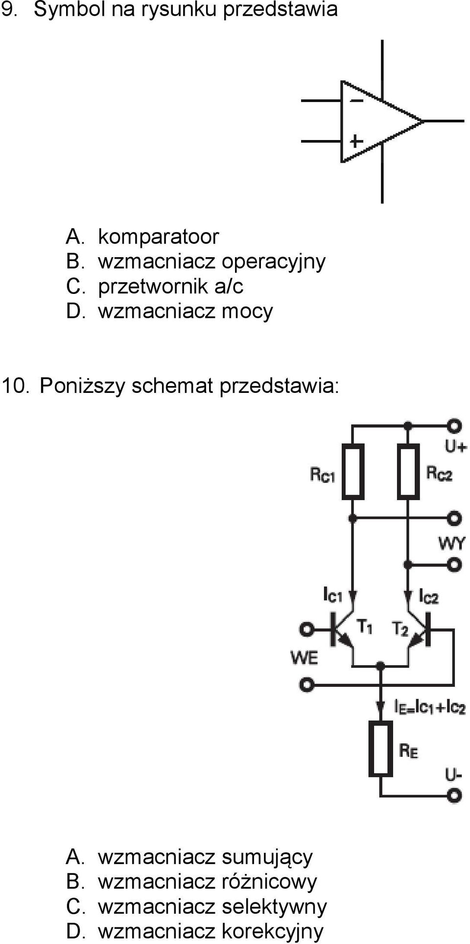 wzmacniacz mocy 10. Poniższy schemat przedstawia: A.