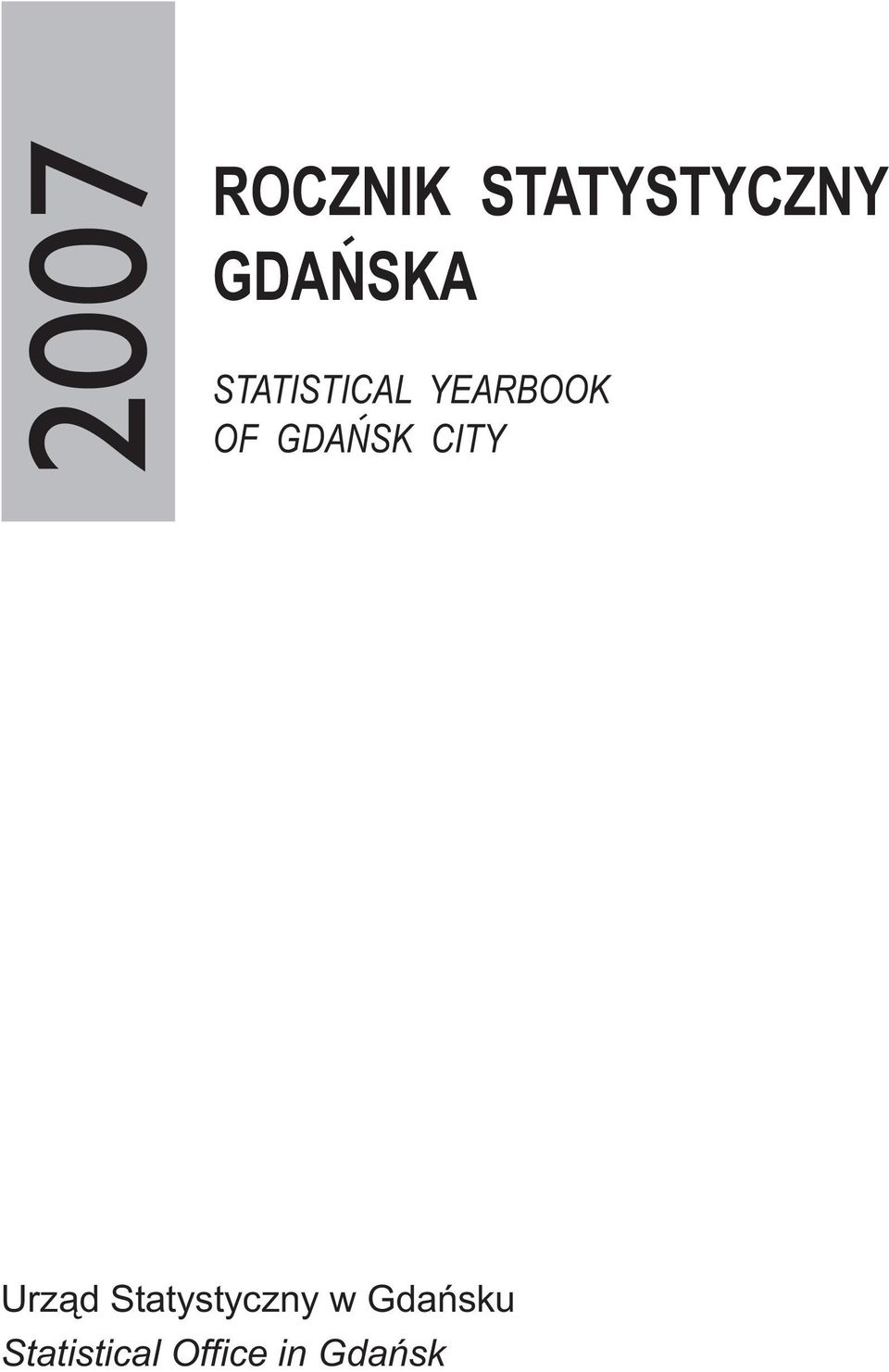 GDANSK CITY Urz¹d Statystyczny