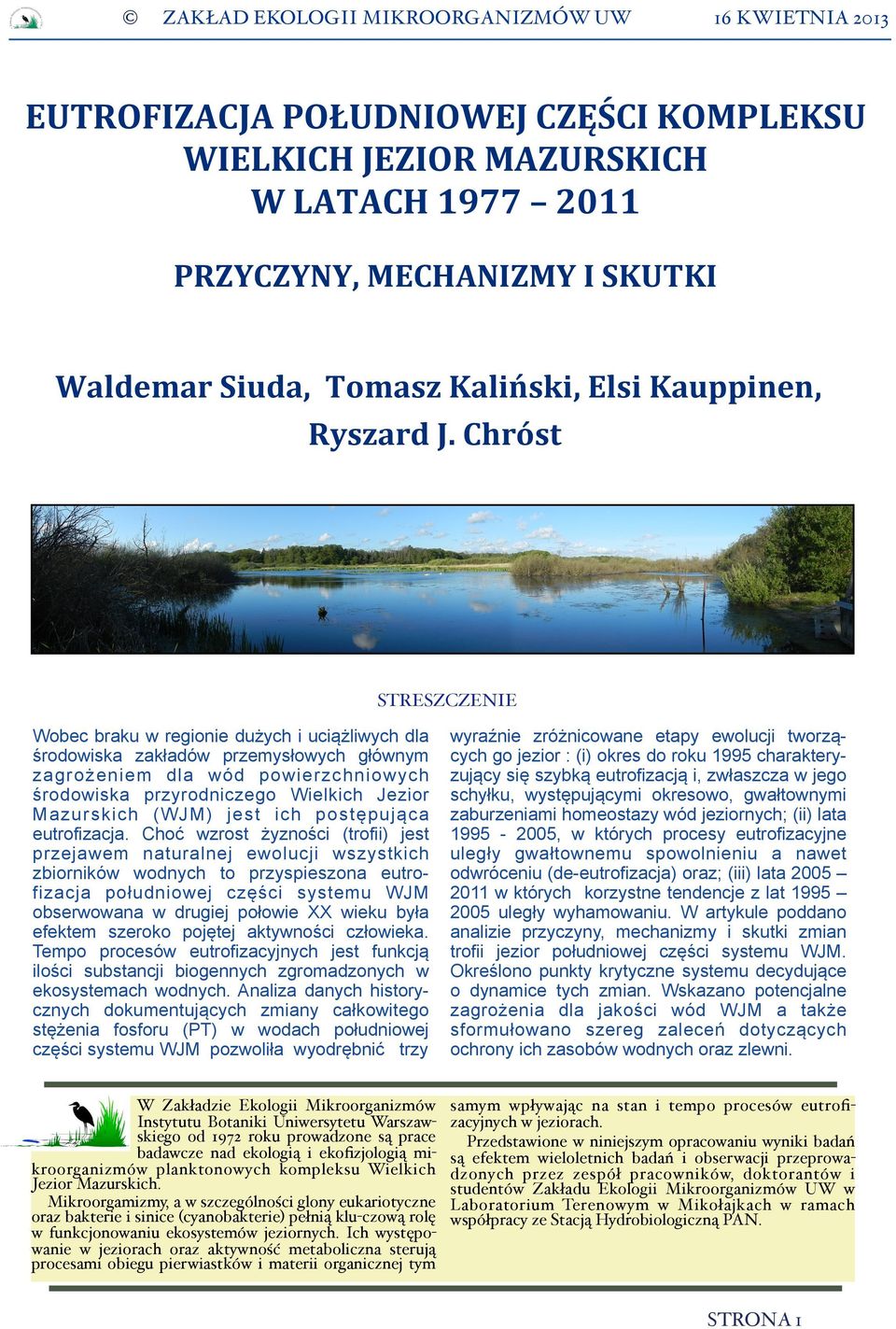 (WJM) jest ich postępująca eutrofizacja.