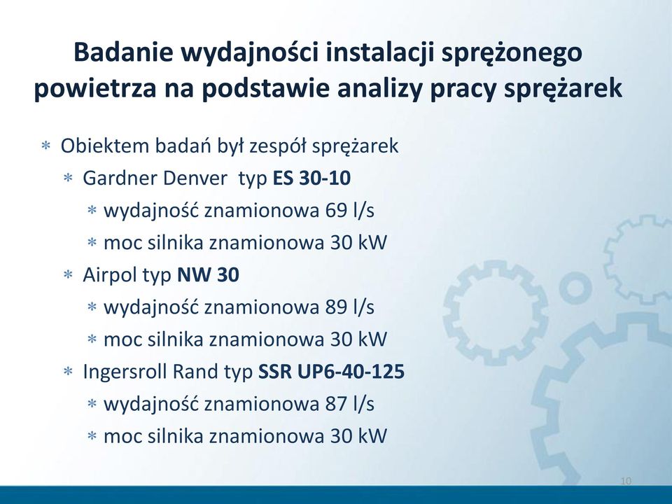 moc silnika znamionowa 30 kw Airpol typ NW 30 wydajność znamionowa 89 l/s moc silnika