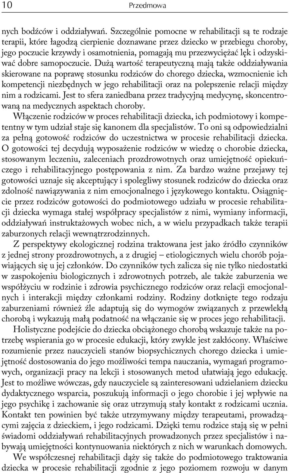 odzyskiwać dobre samopoczucie.