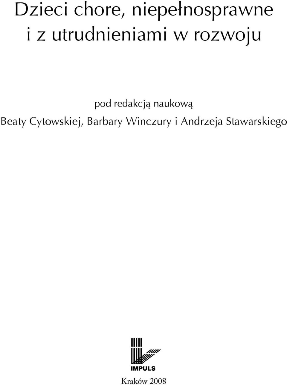 naukową Beaty Cytowskiej, Barbary