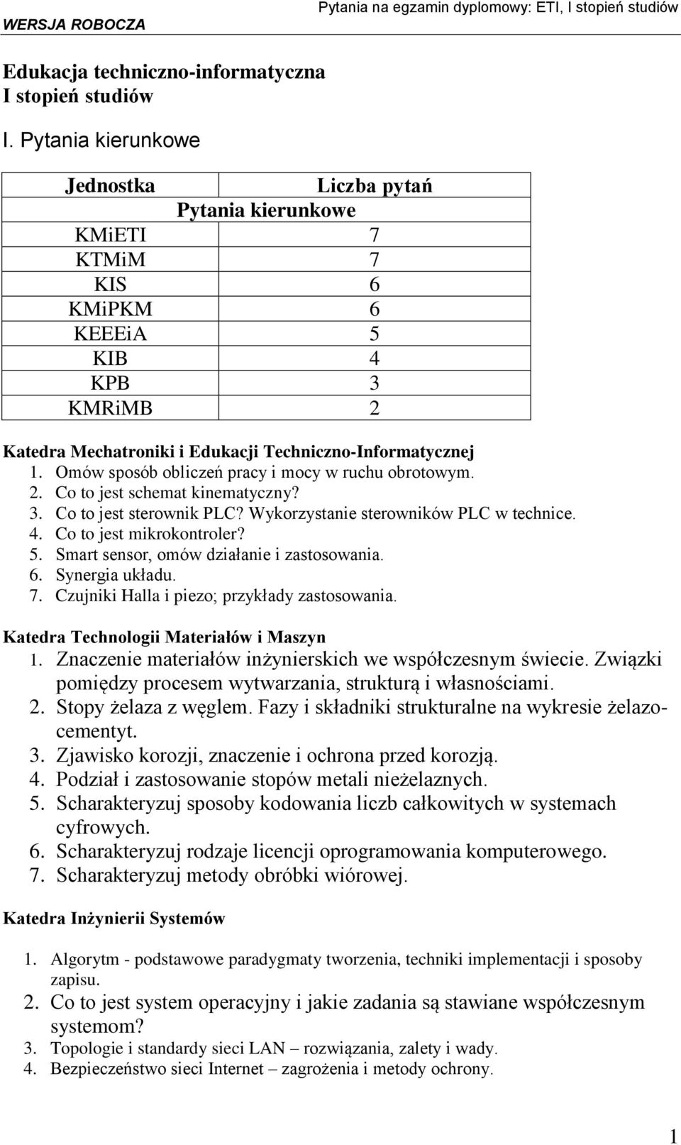 Czujniki Halla i piezo; przykłady zastosowania. Katedra Technologii Materiałów i Maszyn 1. Znaczenie materiałów inżynierskich we współczesnym świecie.