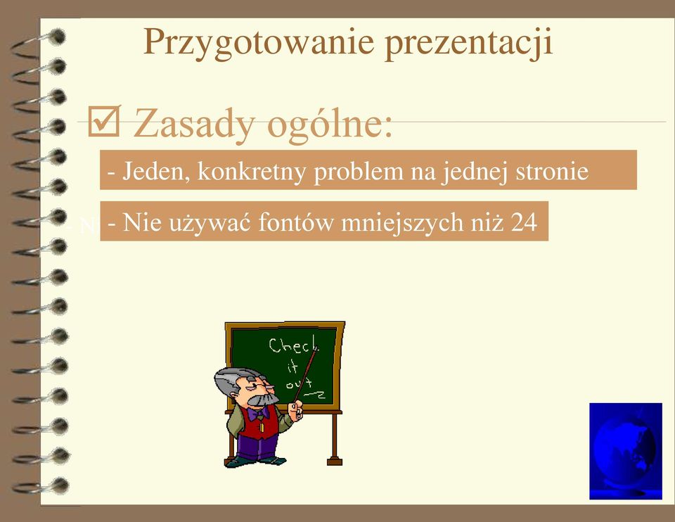 jednej stronie - Nie -więcej Nie używać