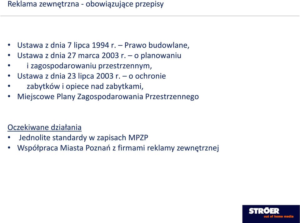 o planowaniu i zagospodarowaniu przestrzennym, Ustawa z dnia 23 lipca 2003 r.