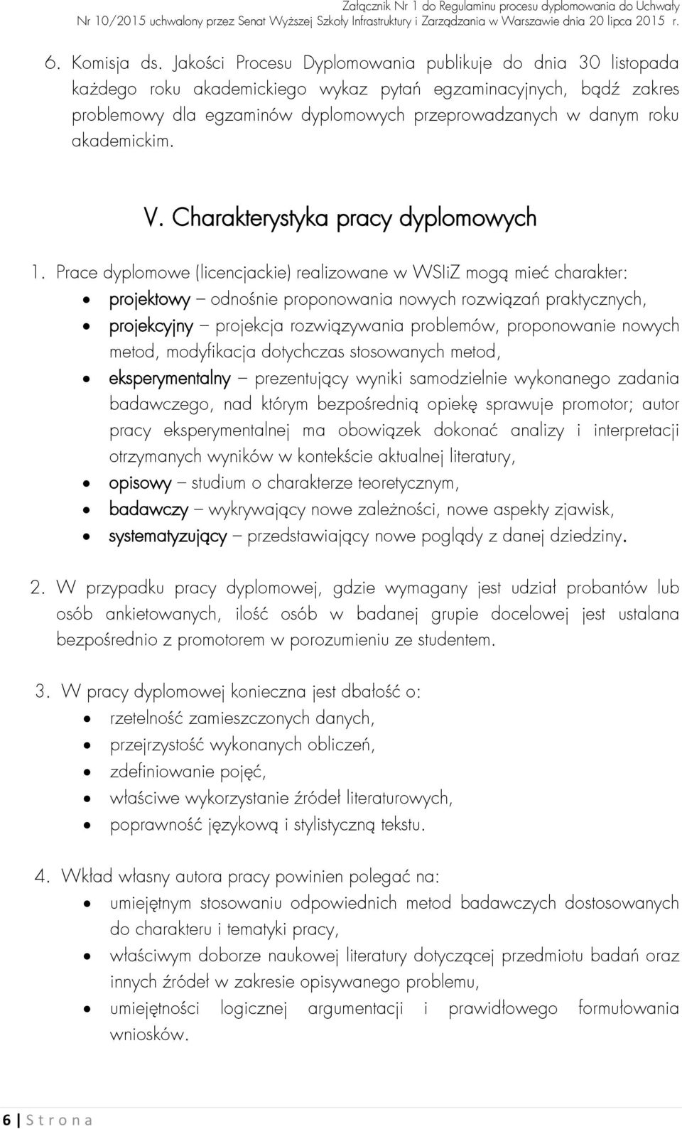 akademickim. V. Charakterystyka pracy dyplomowych 1.