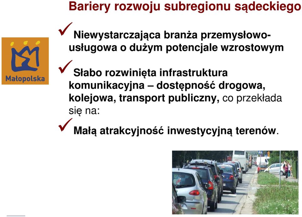 infrastruktura komunikacyjna dostępność drogowa, kolejowa,