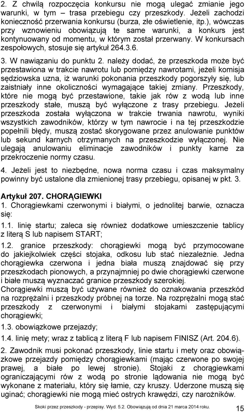W nawiązaniu do punktu 2.