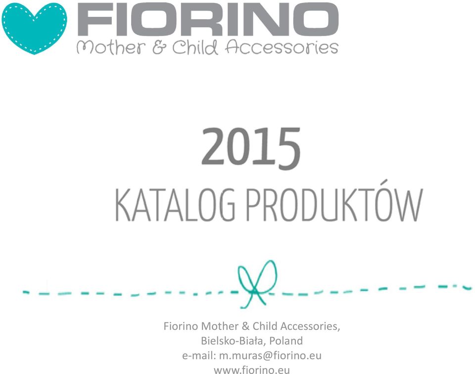 Fiorino Mother & Child Accessories, Bielsko-Biała, Poland - PDF Free  Download