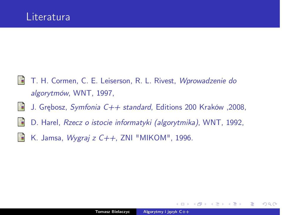 Grębosz, Symfonia C++ standard, Editions 200 Kraków,2008, D.