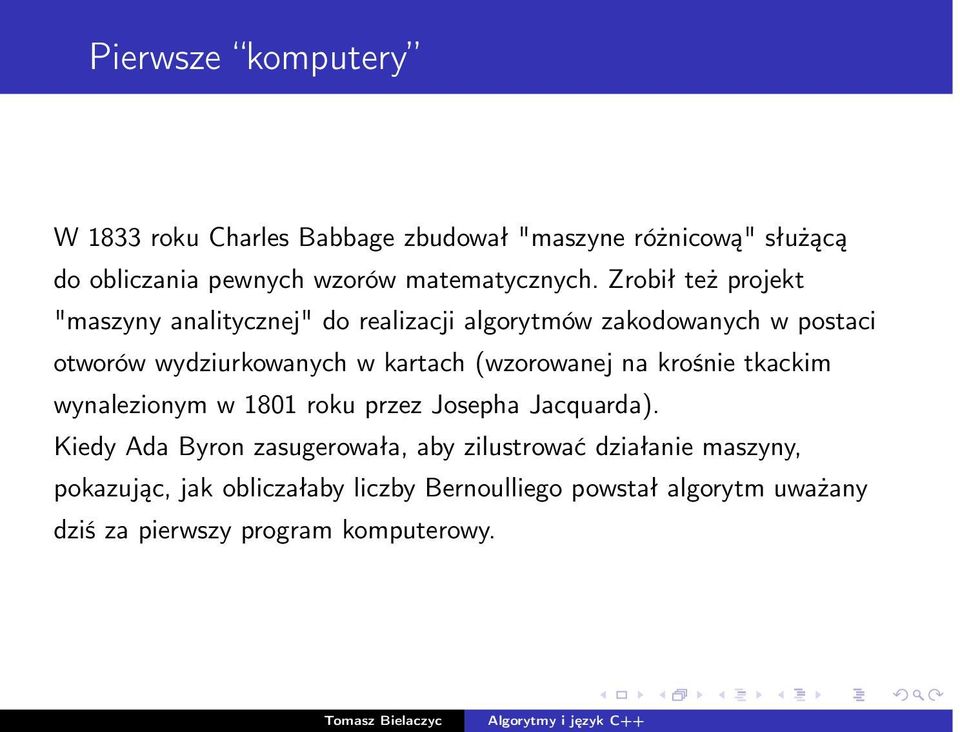 (wzorowanej na krośnie tkackim wynalezionym w 1801 roku przez Josepha Jacquarda).