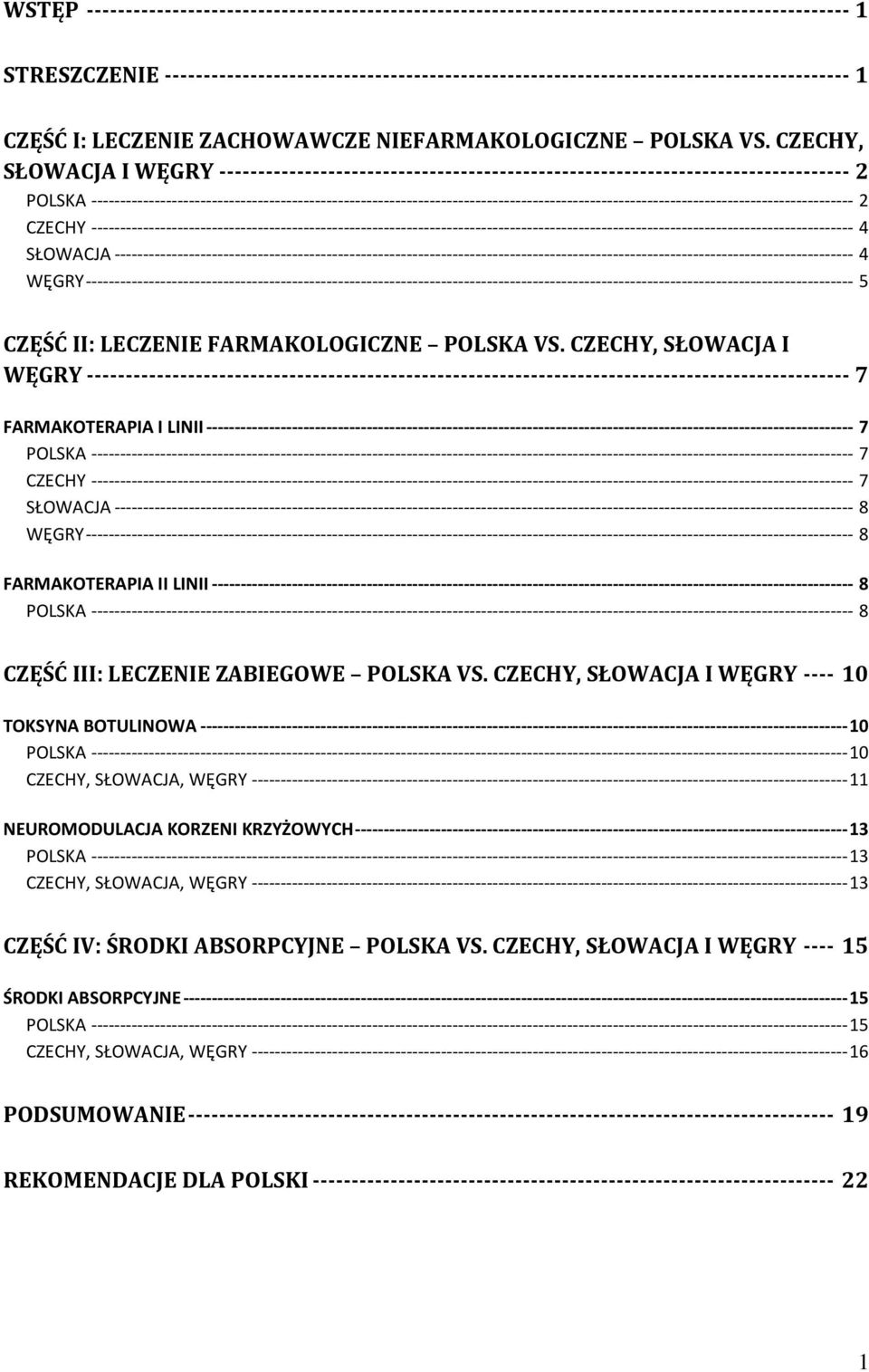 CZECHY, SŁOWACJA I WĘGRY --------------------------------------------------------------------------------- 2 POLSKA
