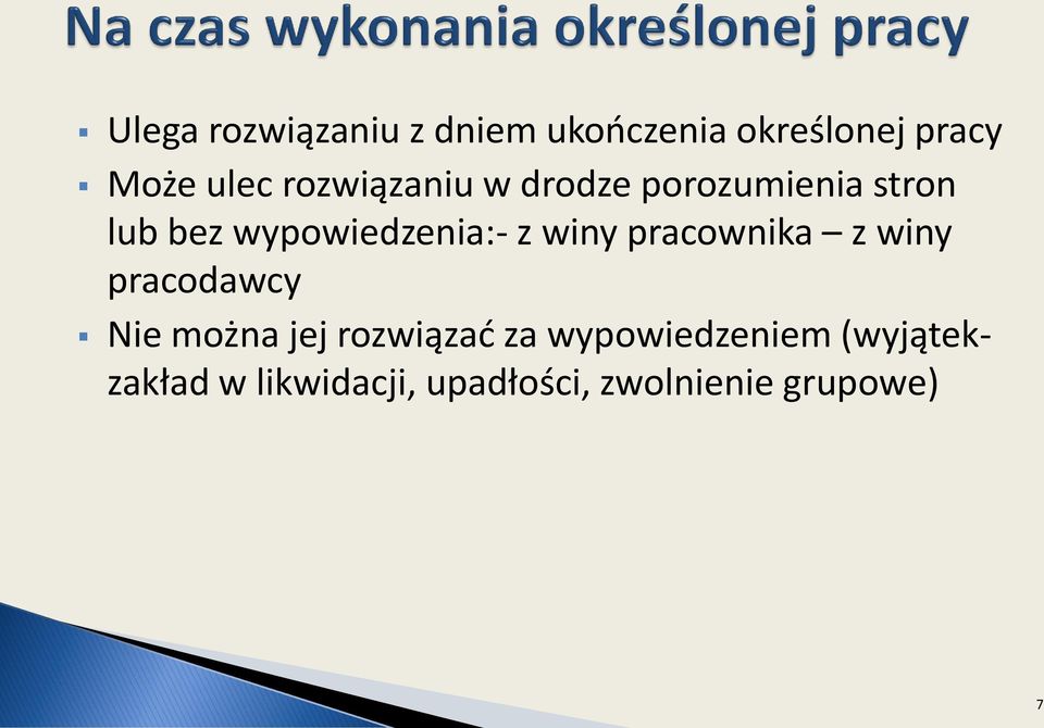 winy pracownika z winy pracodawcy Nie można jej rozwiązad za