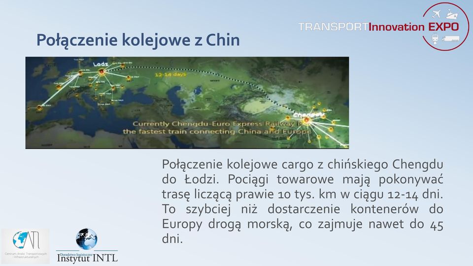 Pociągi towarowe mają pokonywać trasę liczącą prawie 10 tys.