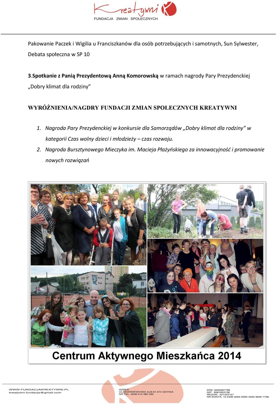 FUNDACJI ZMIAN SPOŁECZNYCH KREATYWNI 1.
