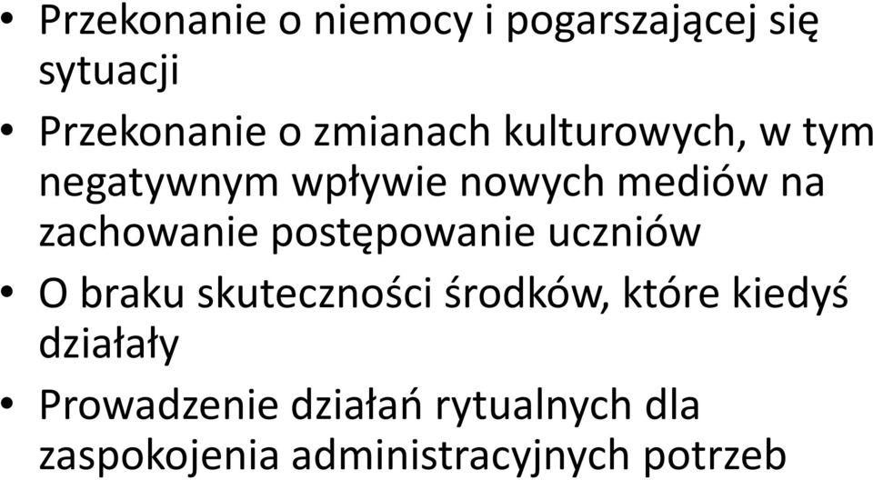 zachowanie postępowanie uczniów O braku skuteczności środków, które