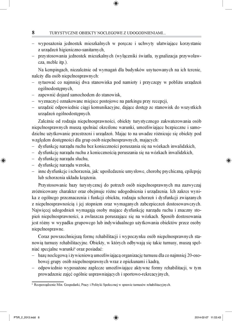 przywoławcza, meble itp.).